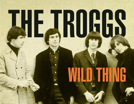 July 30 1966 The Troggs take their signature hit, “Wild Thing,” to #1