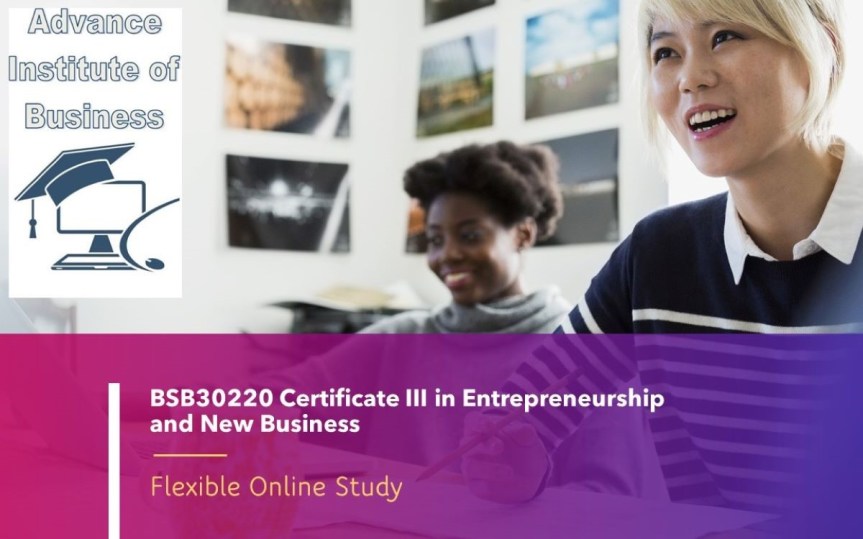 Certificate III in Entrepreneurship and New&nbsp;Business