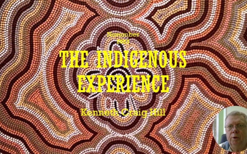 The Indigenous Experience