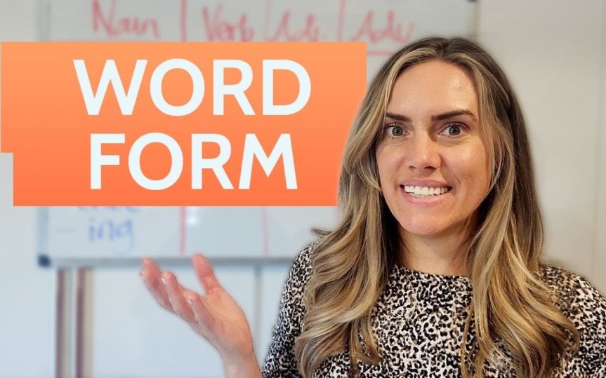 Word Form With Parts of Speech in&nbsp;English