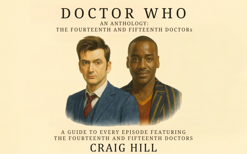 My paperback “Doctor Who – The Fourteenth and Fifteenth Doctors” is now available as a paperback and&nbsp;eBook