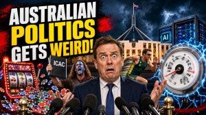 00 Australian Politics Gets Weird